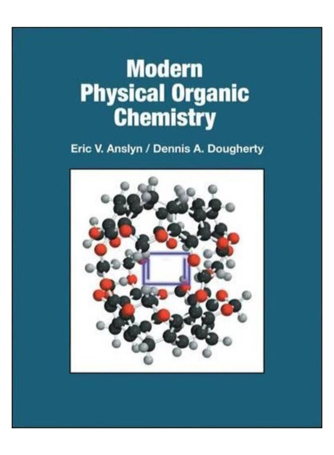 Modern Physical Organic Chemistry hardcover english - 15-Aug-05