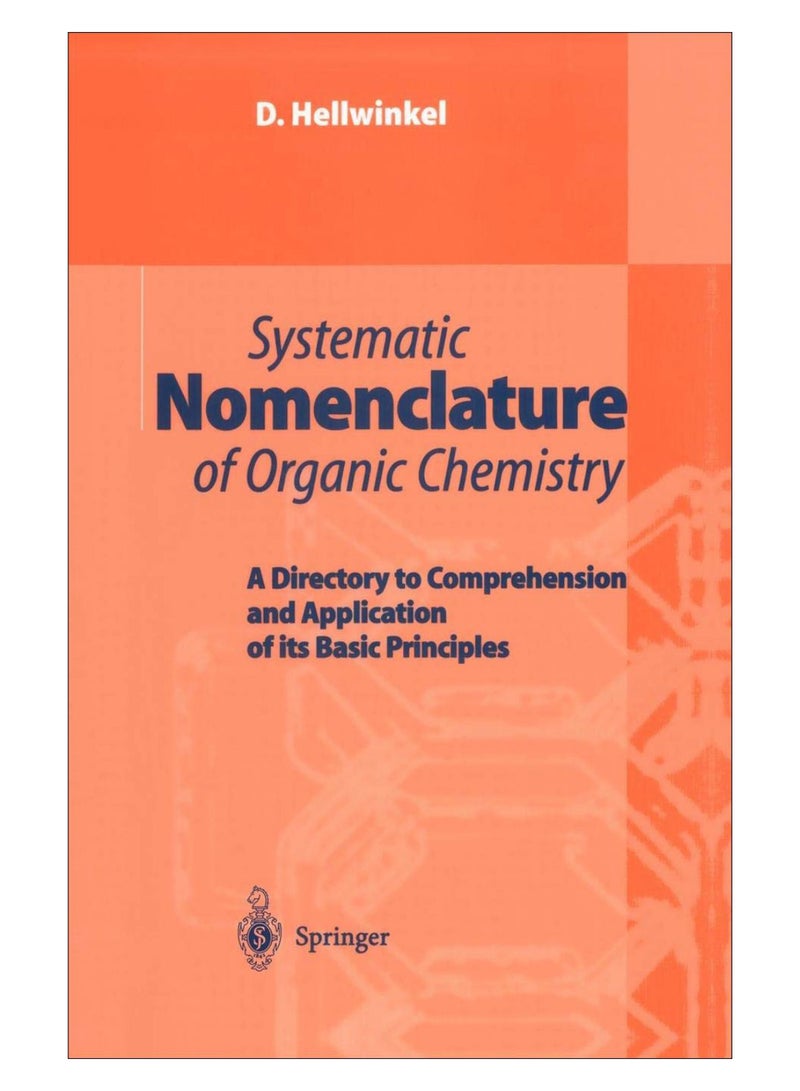 Systematic Nomenclature Of Organic Chemistry paperback english - 02-Jun-10 