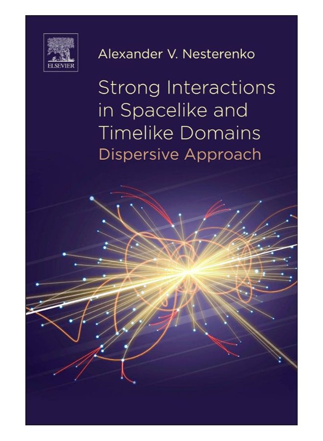 Strong Interactions In Spacelike And Timelike Domains paperback english - 14-Nov-16