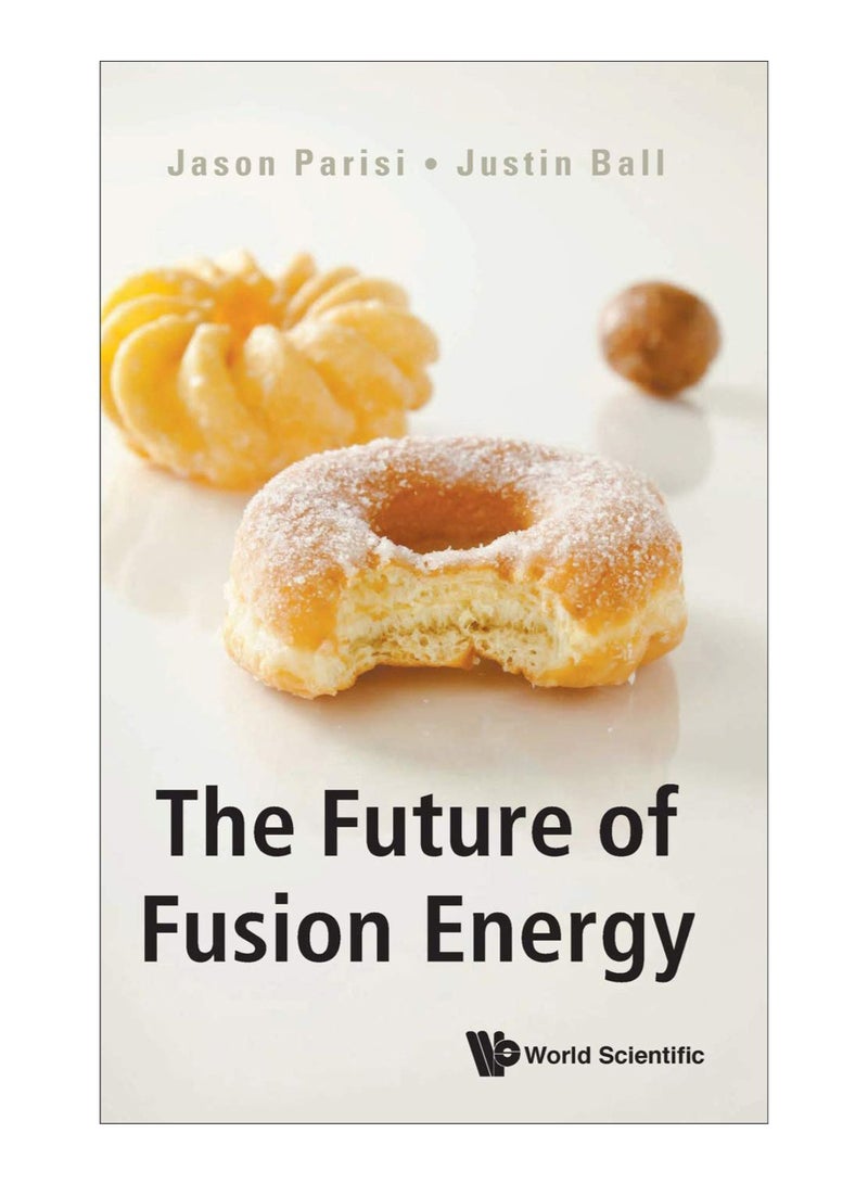 The Future Of Fusion Energy hardcover english - 31-Jan-19 