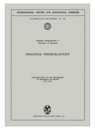 Nonlinear Thermoelasticity Paperback English by Rastko Stojanovic - 31-Dec-80 - v1578743303/N33515519A_1