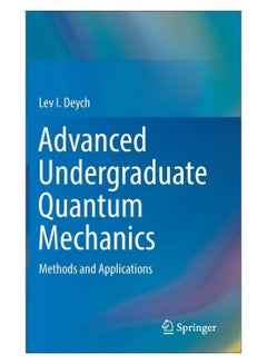 Advanced Undergraduate Quantum Mechanics hardcover english - 06-Apr-18