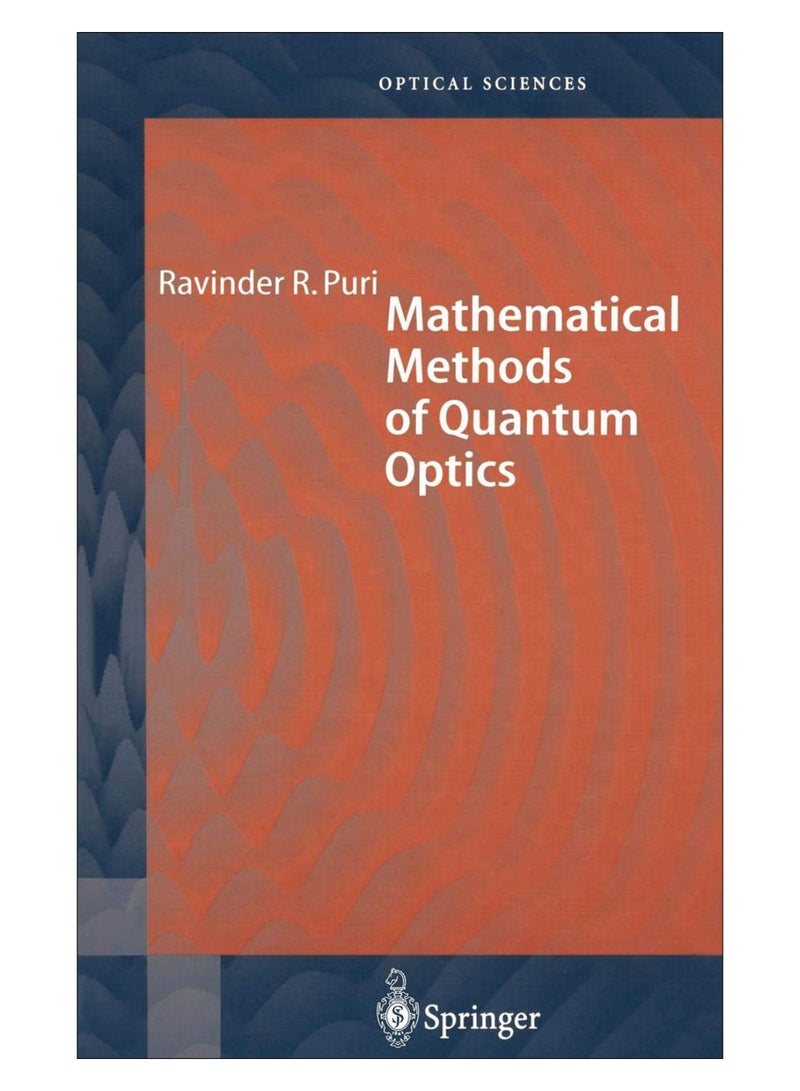Mathematical Methods Of Quantum Optics hardcover english - 18-Jan-01 