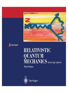 Relativistic Quantum Mechanics paperback english - 26-Jul-00 
