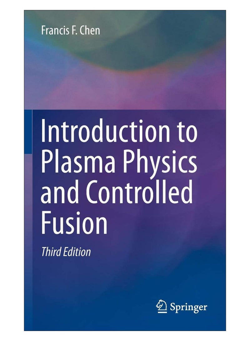 null - Introduction To Plasma Physics And Controlled Fusion Hardcover English by Francis Chen - 29-Dec-15 - Image 1