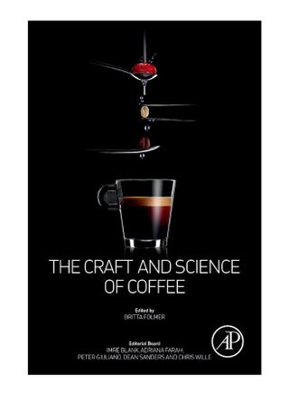 The Craft And Science Of Coffee Hardcover English by Britta Folmer - 42740 - v1578743340/N33551164A_1