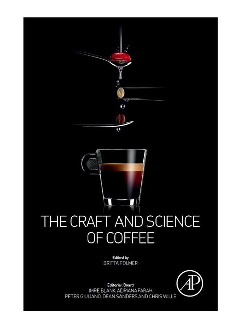 The Craft And Science Of Coffee Hardcover English by Britta Folmer - 42740