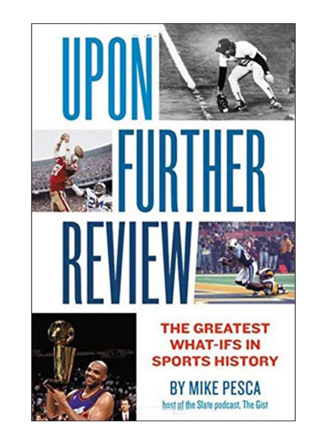 Upon Further Review Paperback English by Mike Pesca - 26-Mar-19 