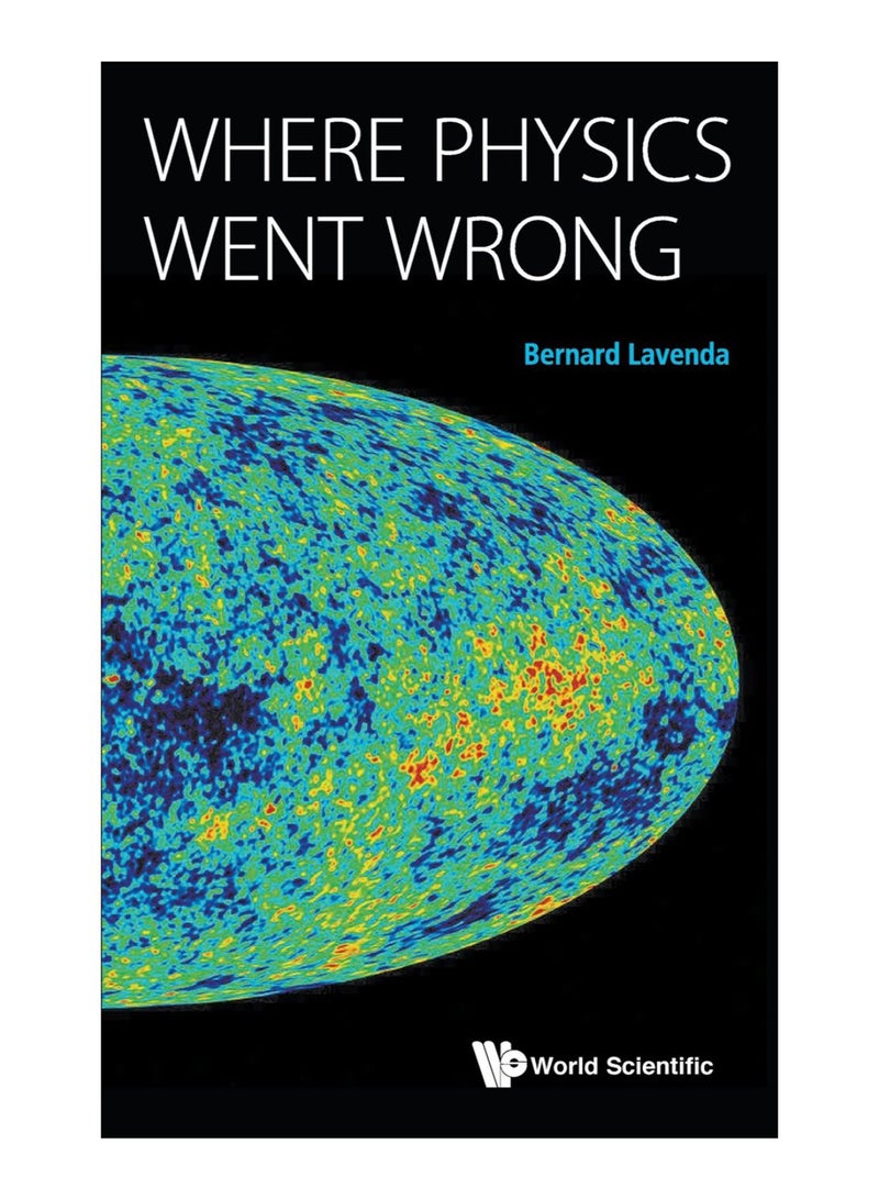 Where Physics Went Wrong hardcover english - 02-Apr-15 