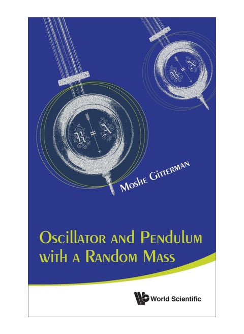 Oscillator And Pendulum With A Random Mass hardcover english - 04-Mar-15