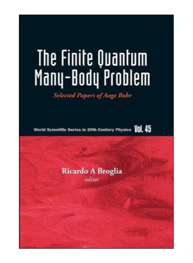 The Finite Quantum Many-Body Problem Hardcover English by Ricardo Americo Broglia - 12-Sep-19 