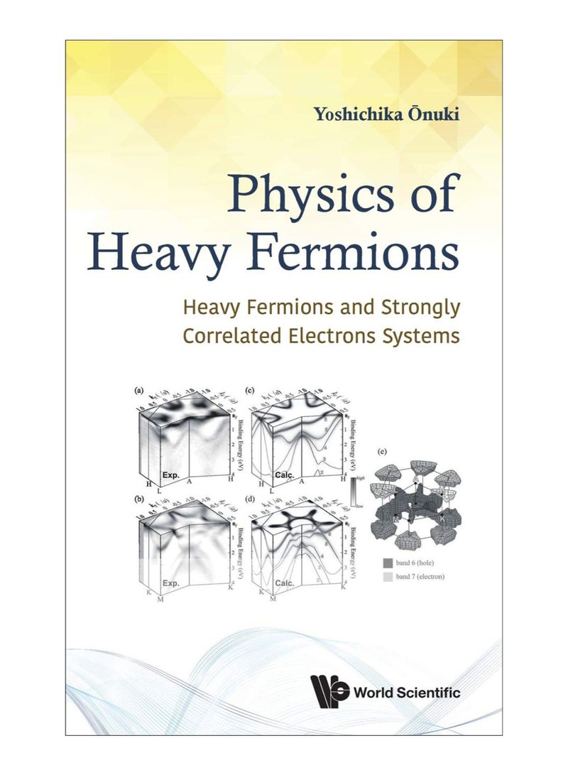 Physics Of Heavy Fermions hardcover english - 26-Jun-18 