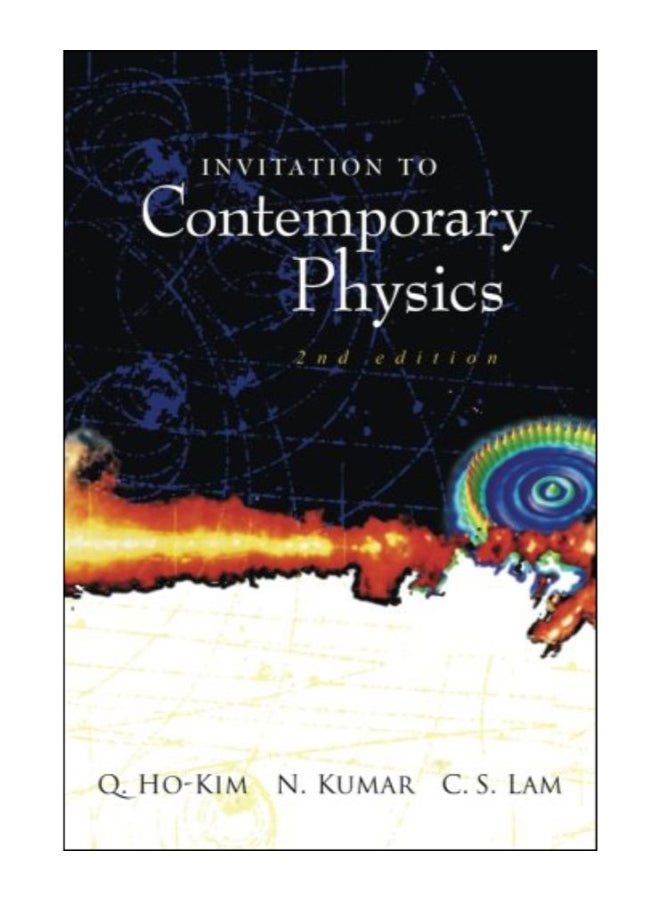 Invitation To Contemporary Physics Paperback English by Narendra Kumar - 06-Jan-04 