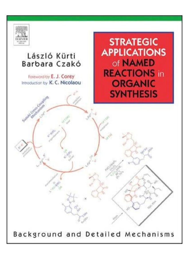Strategic Applications Of Named Reactions In Organic Synthesis paperback english - 29-Apr-05