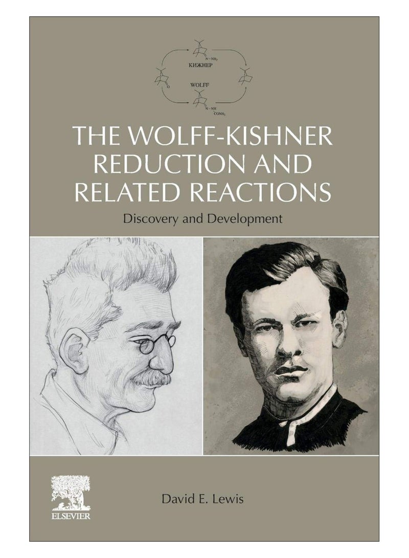 The Wolff-Kishner Reduction And Related Reactions Paperback English by David E. Lewis - 31-Jul-19
