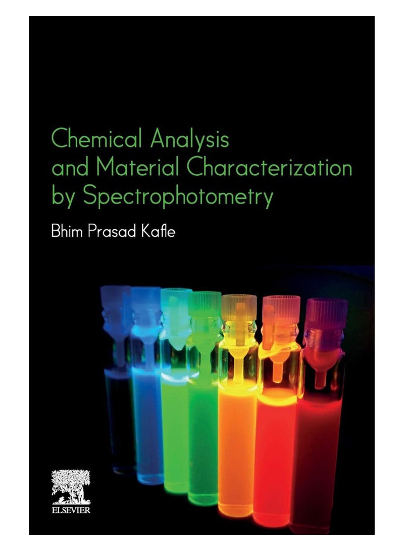 Chemical Analysis And Material Characterization By Spectrophotometry paperback english - 11-Dec-19