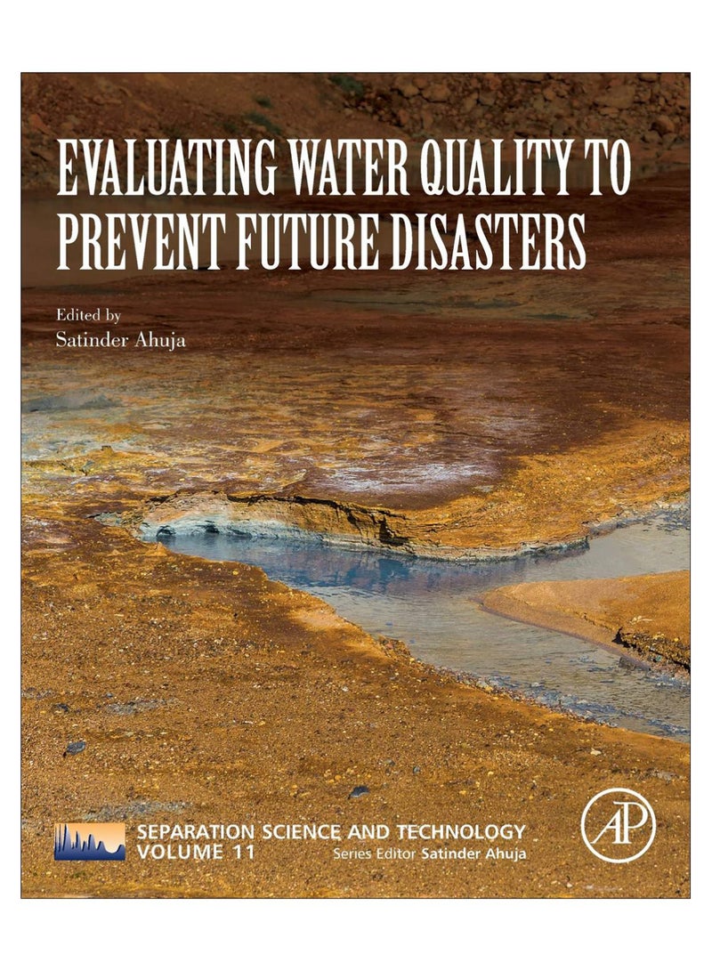 Evaluating Water Quality To Prevent Future Disasters paperback english - 01-Jul-19