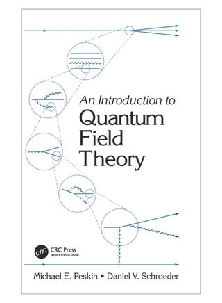 An Introduction To Quantum Field Theory Hardcover English by Michael E. Peskin - 34974 - v1578743486/N33514937A_1