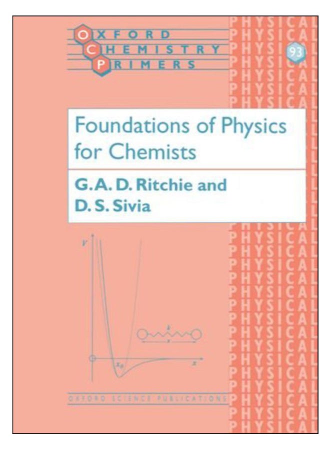 Foundations of Physics for Chemists Paperback English by Ritchie.Sivia - 2005
