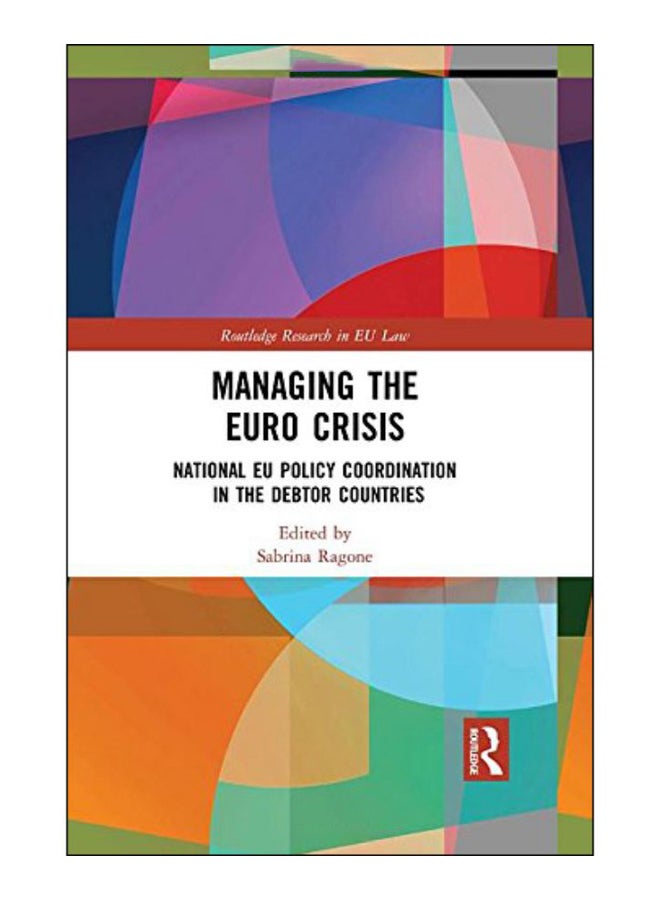 Managing The Euro Crisis hardcover english - 14-Dec-17