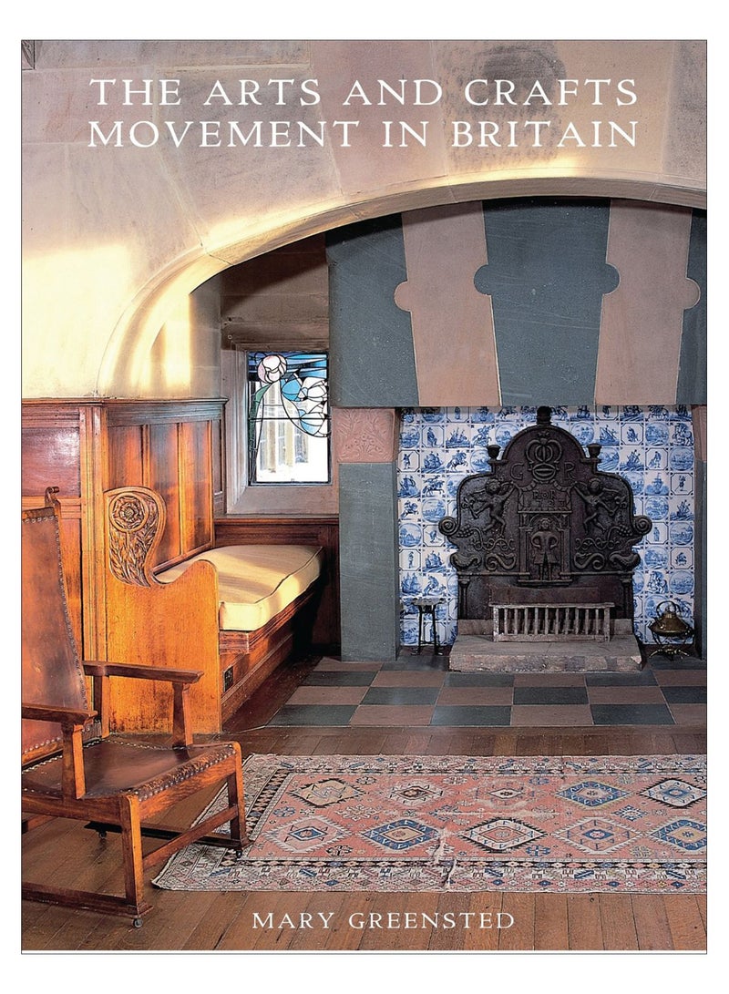 The Arts And Crafts Movement In Britain paperback english - 11-Oct-10