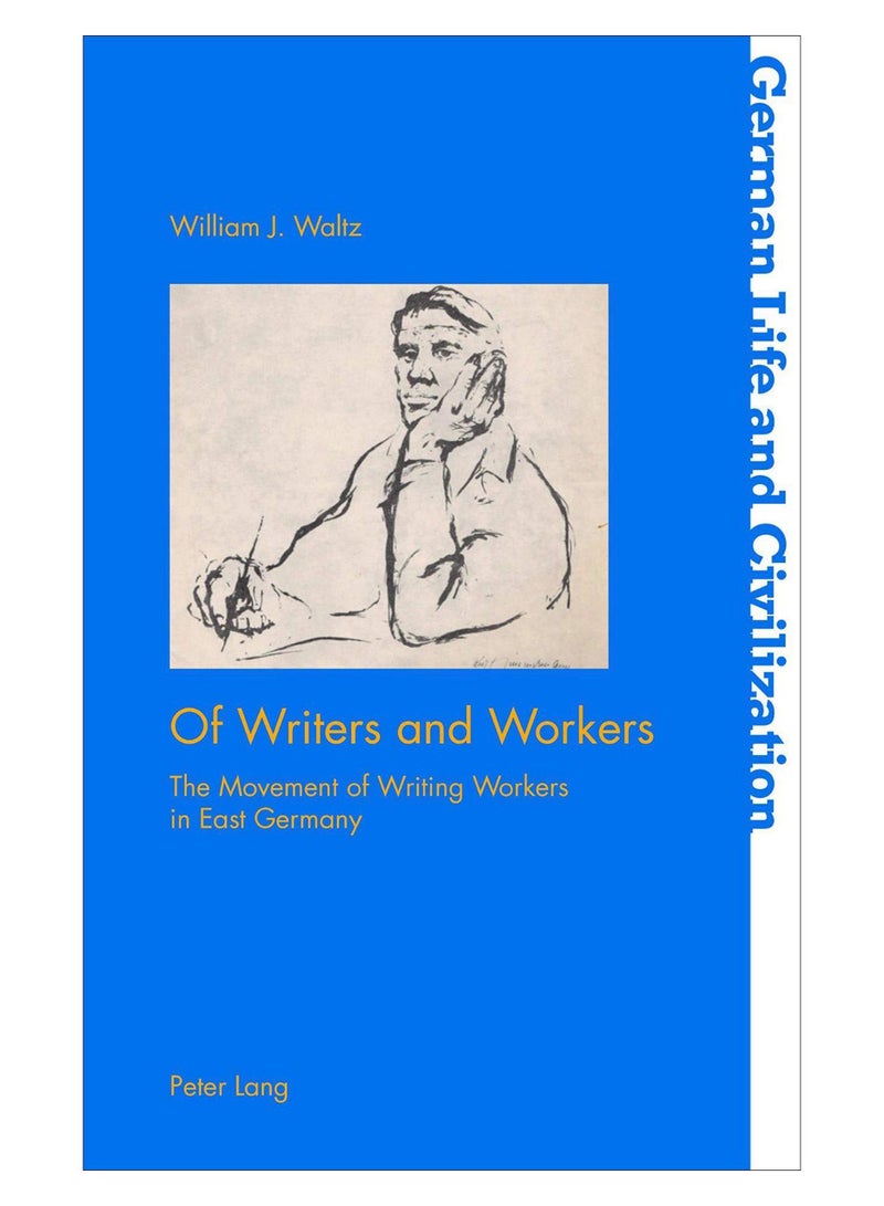 Of Writers And Workers Paperback English by William J. Waltz - 25-Oct-18 