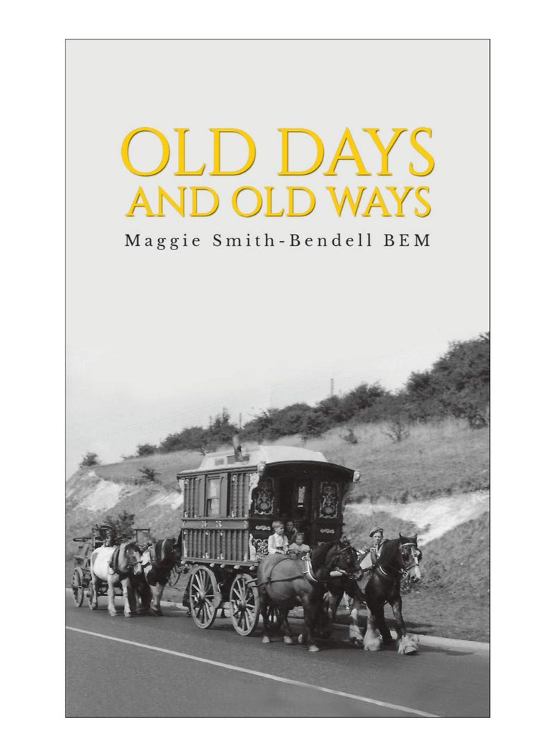 Old Days And Old Ways paperback english - 30-Aug-18 