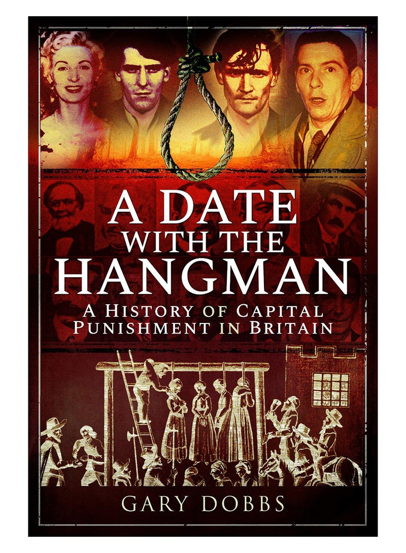 A Date With The Hangman Hardcover English by Gary Dobbs - 43773