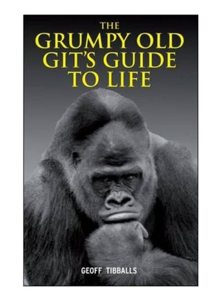The Grumpy Old Git'S Guide To Life Hardcover English by Geoff Tibballs - 40696 - v1578743860/N33558798A_1
