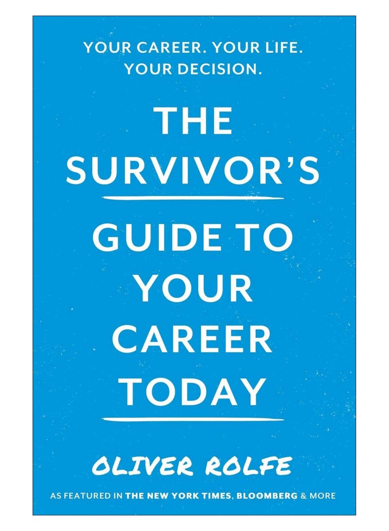 The Survivors Guide To Your Career Today Paperback English by Oliver Rolfe - 28-Sep-19 