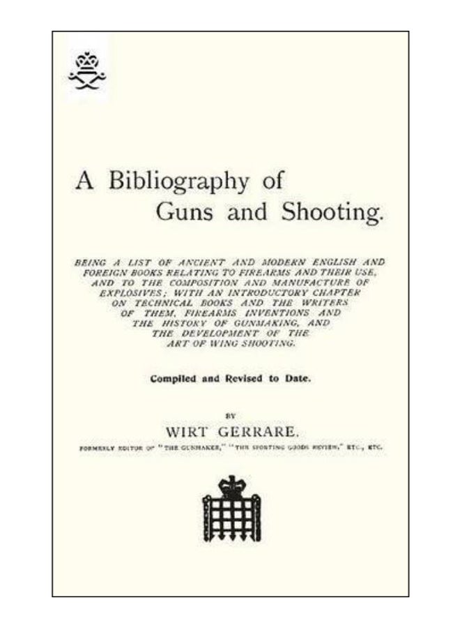 Bibliography Of Guns And Shooting paperback english - 13-Feb-09 