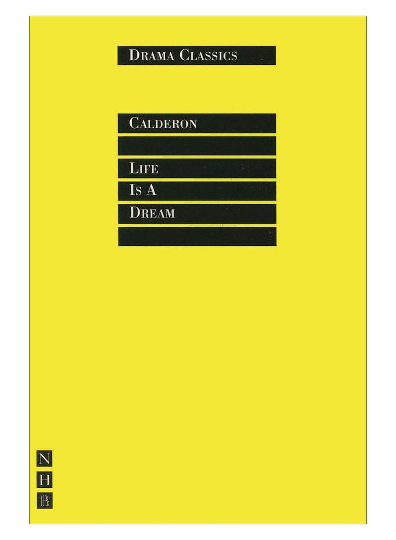 Life Is A Dream Paperback English by Pedro Calderon De La Barca - 36526 