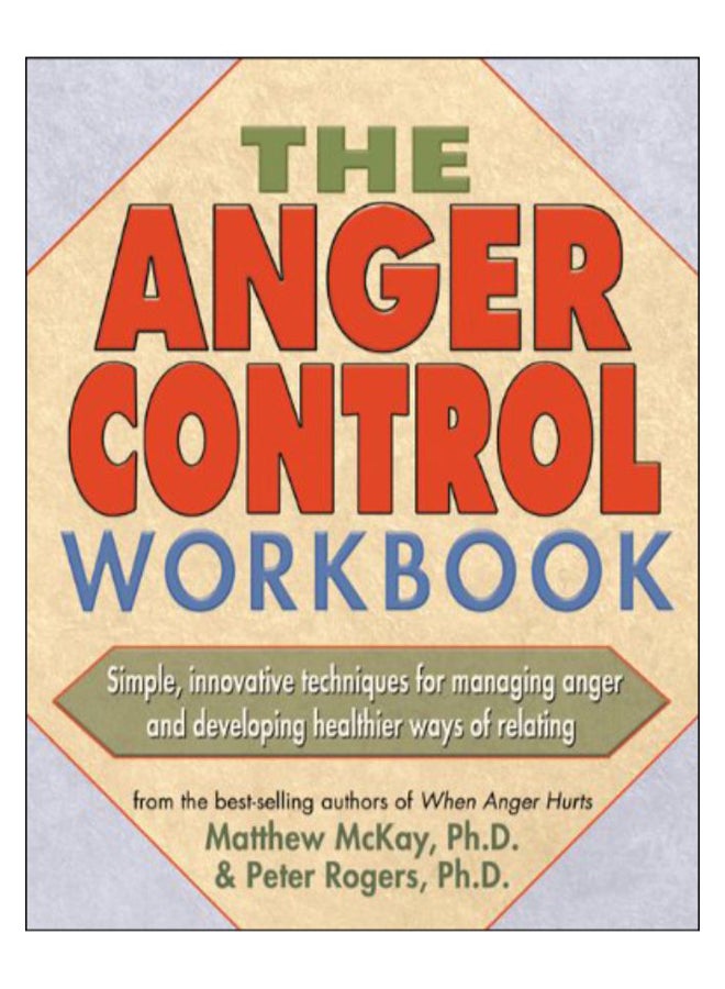 null - The Anger Control Workbook Paperback English by Matthew McKay - 24-Nov-00 - Image 1