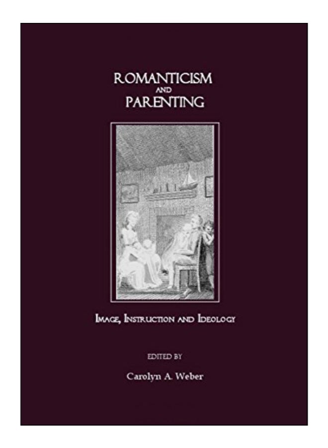 Romanticism And Parenting hardcover english - 01-Oct-07 