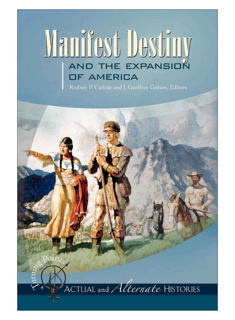 Manifest Destiny And The Expansion Of America hardcover english - 15-May-07 