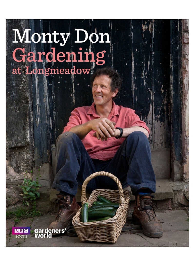 Gardening At Longmeadow Hardcover English by Monty Don - 15-Mar-12 