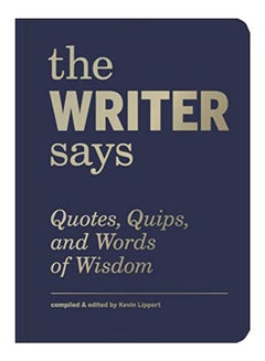 The Writer Says Hardcover English by Kevin Lippert - 43375 
