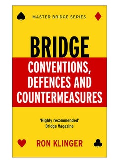 Bridge Conventions, Defences And Countermeasures Paperback English by Ron Klinger - 08-Jun-17 