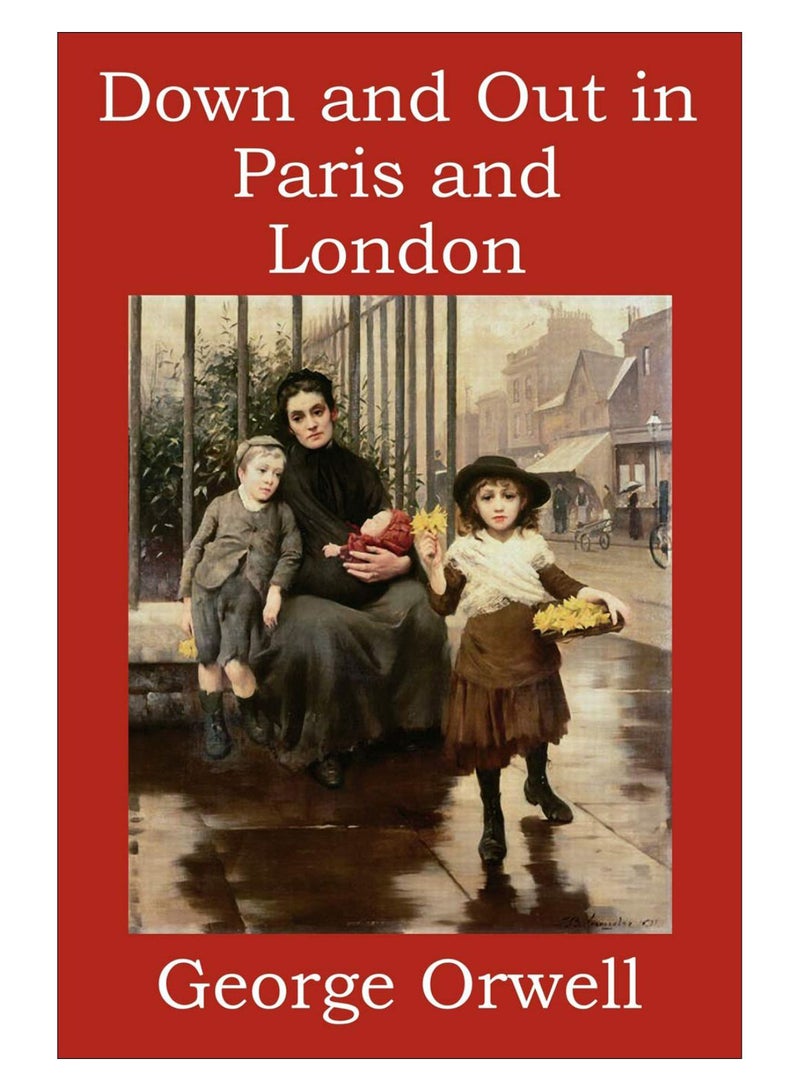 Down And Out In Paris And London paperback english - 08-Dec-11