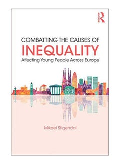 Combatting The Causes Of Inequality Paperback English by Mikael Stigendal - 19-Apr-18 