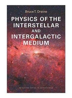 Physics Of The Interstellar And Intergalactic Medium paperback english - 09-Jan-11
