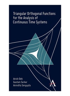 Triangular Orthogonal Functions For The Analysis Of Continuous Time Systems hardcover english - 15-May-11 