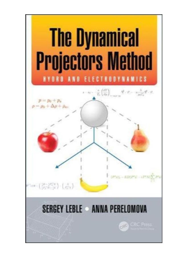The Dynamical Projectors Method Hardcover English by Sergey Leble - 05-Apr-18 