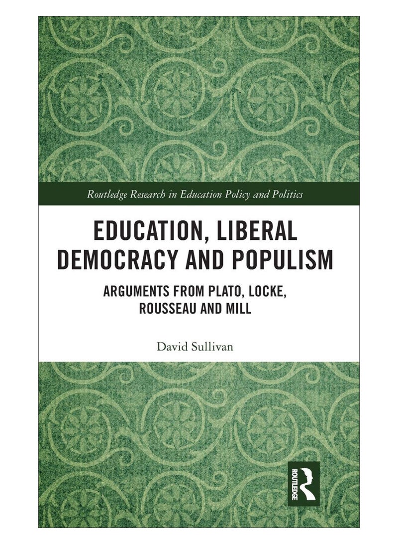 Education, Liberal Democracy And Populism hardcover english - 07-Oct-19