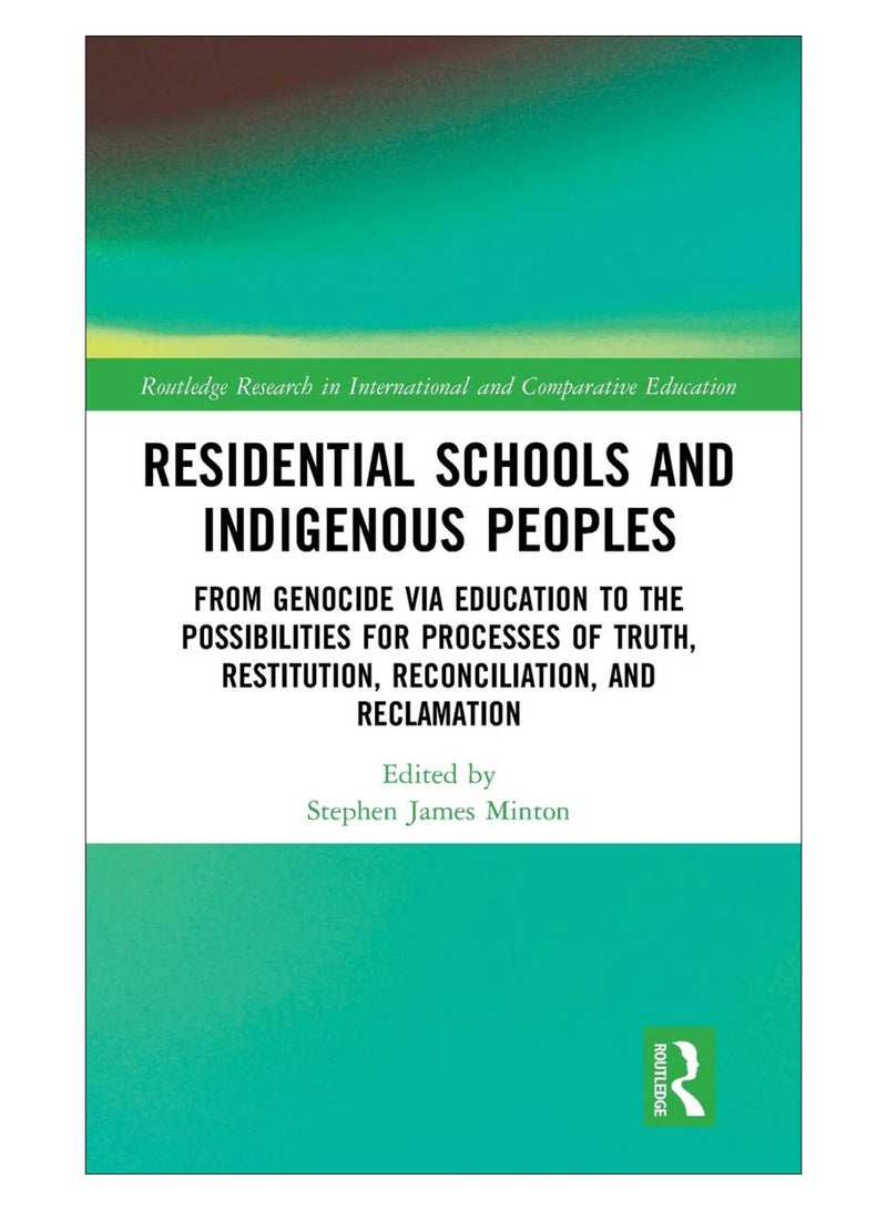 Residential Schools And Indigenous Peoples hardcover english - 10-Oct-19
