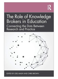 The Role Of Knowledge Brokers In Education paperback english - 01-Sep-19 
