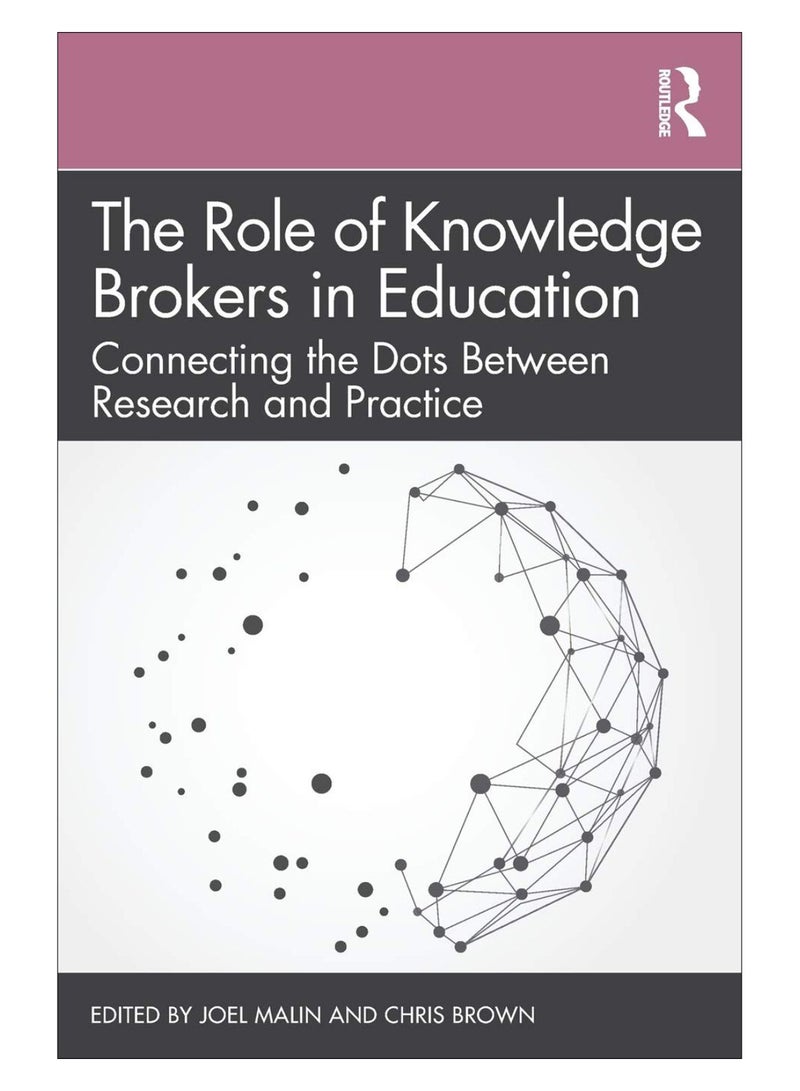 The Role Of Knowledge Brokers In Education paperback english - 01-Sep-19 