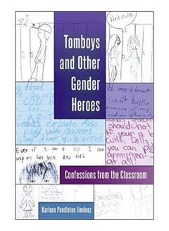 Tomboys And Other Gender Heroes paperback english - 25-May-16 