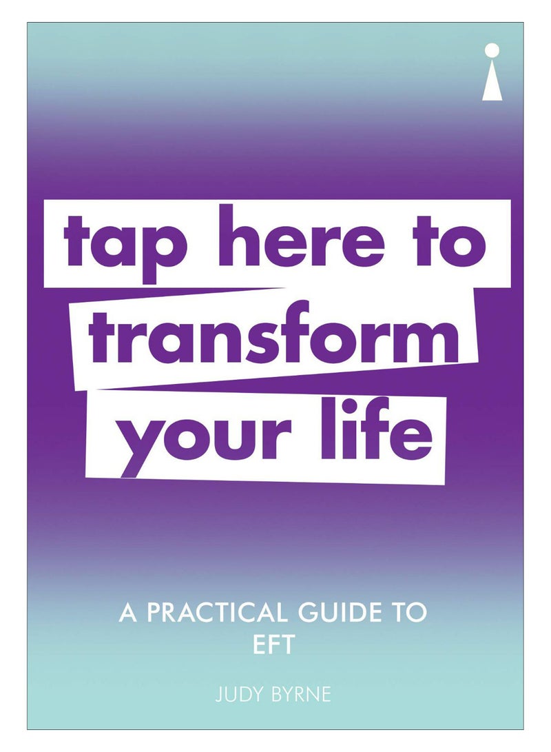 Tap Here To Transform Your Life paperback english - 04-Apr-19