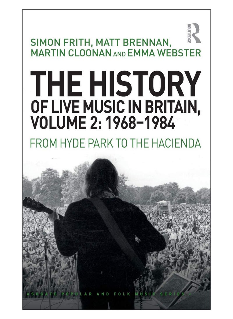 The History Of Live Music In Britain, 1968-1984 hardcover english - 28-Mar-19